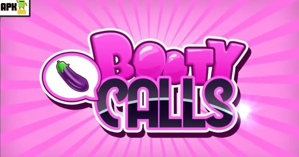 Booty Call MODS