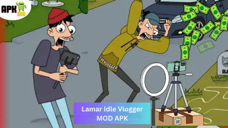 Lamar Idle Vlogger MOD APK